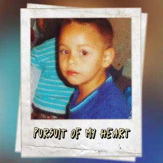 Pursuit Of My Heart by Josiah Douglas