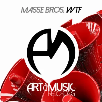 WTF by Masse Bros.