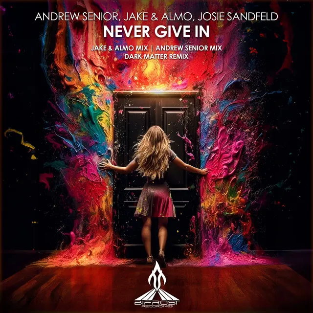 Never Give In - Andrew Senior Mix