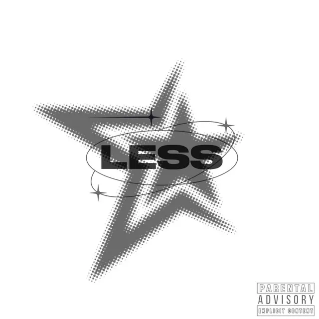 Less