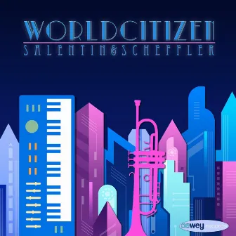 World Citizen by Salentin & Scheffler