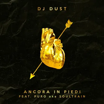 ANCORA IN PIEDI by dj dust