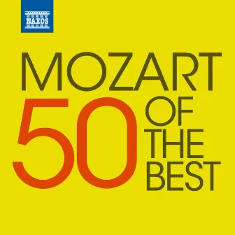 50 of the Best: Mozart by Randall Swanson