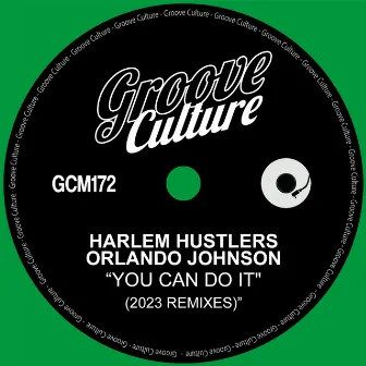 You Can Do It (Hh 2023 Mixes) by Orlando Johnson