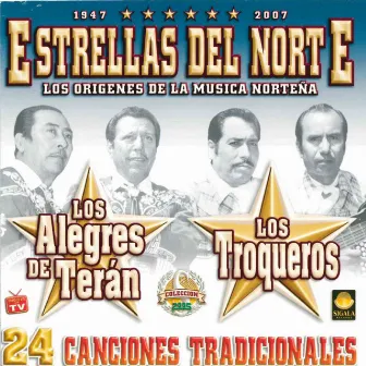 Estrellas Del Norte 24 Canciones Tradicionales by Los Troqueros