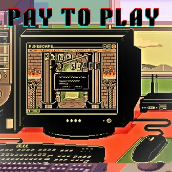 Pay to Play by Tolly