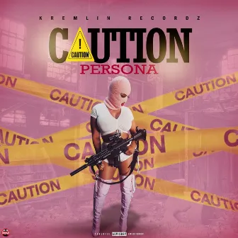 Caution by Persona