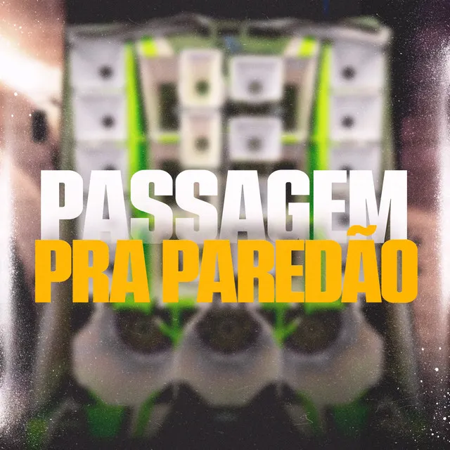 Passagem Pra Paredão