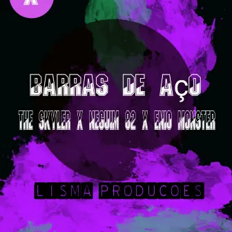 Barras de Aço by 2Bad