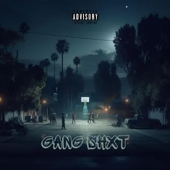 GANG SHXT by WimmR