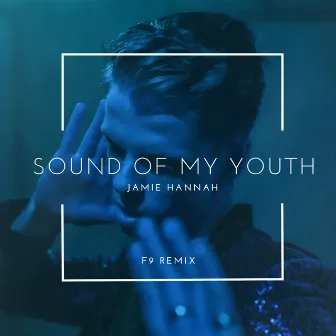 Sound of My Youth (F9 Remix) by F9