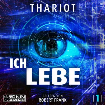 Ich.Lebe. [Hamburg Sequence, Band 1 (ungekürzt)] by Thariot