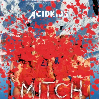 Mitch by Acidkids