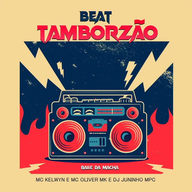 BAILE DA MACHA - BEAT TAMBORZÃO (oficial)