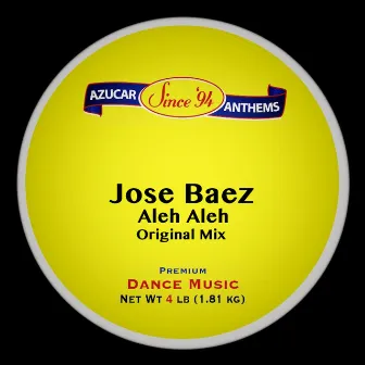 Aleh Aleh by Jose Baez