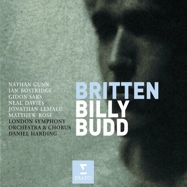 Britten: Billy Budd, Op. 50, Act 2, Scene 3: "Look! Through the Port Comes the Moonshine Astray!" (Billy)