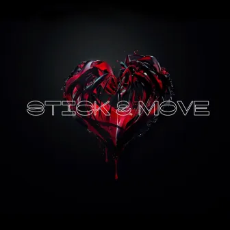 Stick and Move by Tey Yahawadah