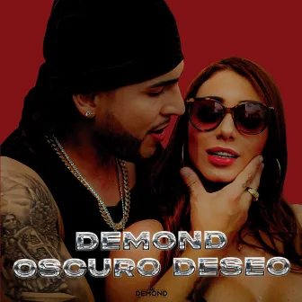 Oscuro Deseo by Demond