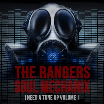 I Need a Tune Up Vol. 1 by Soul Mechanix