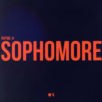 Sophomore by RHYME-A-