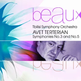 Symphonies No.3 and No.5 by Avet Terterian