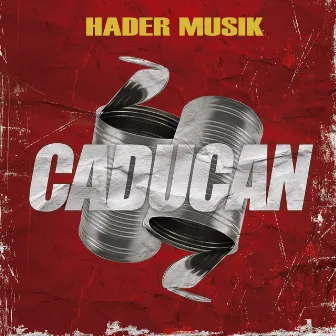 Caducan by Hader Musik