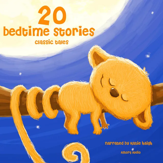 Chapter 3.3 & Chapter 4.1 - 20 bedtime stories for little kids