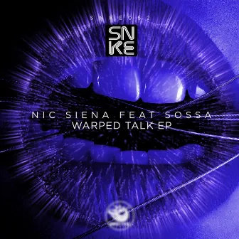 Warped Talk EP by Nic Siena