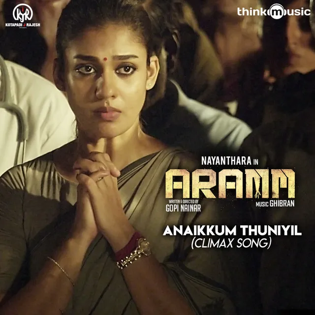 Anaikkum Thuniyil (Climax Song) - From "Aramm"