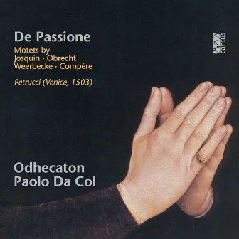 De Passione by Paolo da Col