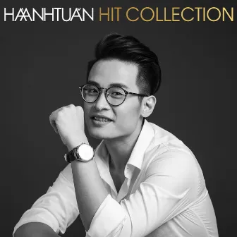 Hà Anh Tuấn Hit Collection by Hà Anh Tuấn