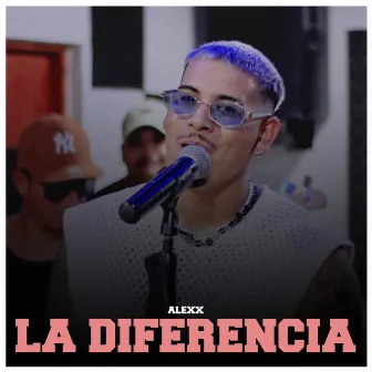 La Diferencia by Alexx