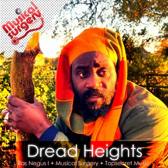 Dread Heights by Ras Negus I