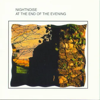 At The End Of The Evening by Nightnoise