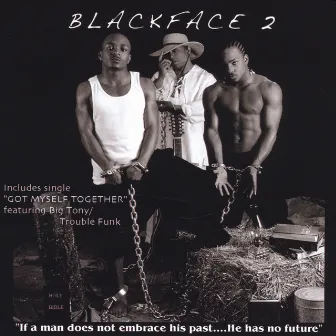 Blackface 2 by Blackface