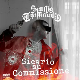 Sicario su commissione by Santo Trafficante