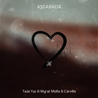 Aşgabada by Taze Yuz