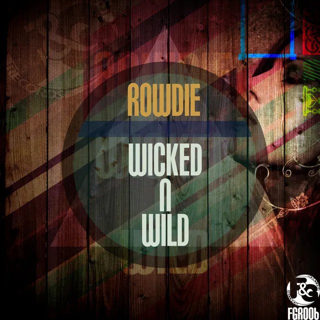 Wicked N Wild - Original Mix