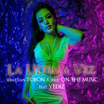 La Ultima Vez by Jhoy on The Music