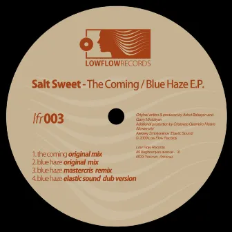 The Coming / Blue Haze by Salt Sweet