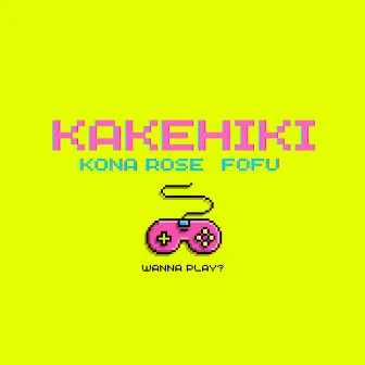 KAKEHIKI by Kona Rose