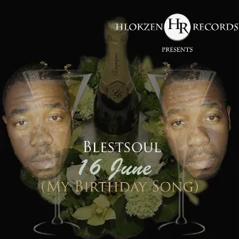 16 June(Birthday Song) by Blestsoul