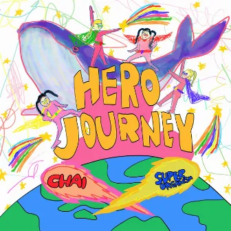 HERO JOURNEY (feat. Superorganism) by CHAI