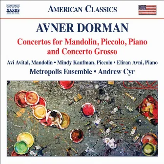 Dorman, A.: Concertos by Andrew Cyr