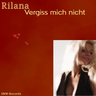 Vergiss mich nicht by Rilana