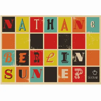 Berlin Sun EP by Nathan G