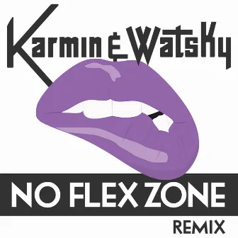 No Flex Zone (Remix) - Single by Karmin