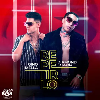 Repetirlo by Diamond la Mafia