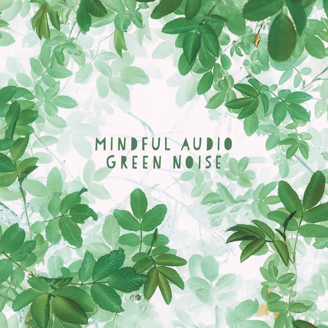 Peaceful Green Noise