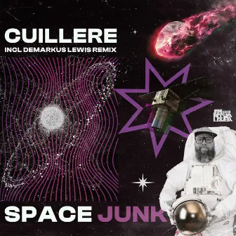 Space Junk (Incl. Demarkus Lewis Remix) by Cuillere